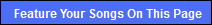 Feature my songs here