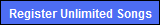 Register unlimited songs here